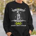 Dalmatian Funny Dog Im Dalmatian Dad Just Like A Normal Dad Except Much Cooler 126 Dalmatian Lover Sweatshirt Gifts for Him