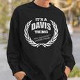 Davis Last Name Family Names Sweatshirt Gifts for Him