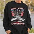 Desert Storm Veteran Proud United States Army Veteran Sweatshirt Gifts for Him