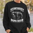Dont Mess With Papa Bear Dad Camping Grizzly Camper Camp Sweatshirt Gifts for Him