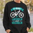 E Bike Lächeln Statt Hecheln Fahrradfahrer Mountainbike Sweatshirt Geschenke für Ihn