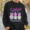 Easter With My Gnomies Sweatshirt Gifts for Him