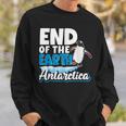 End Of The Earth Ice Expedition Adventure Antarctica Sweatshirt Gifts for Him