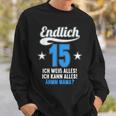 Endlich 15 Ich Weiß Alles Kann Alles Ähm Mama 15 Geburtstag Sweatshirt Geschenke für Ihn