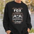 Fox Name - Fox Blood Runs Through My Veins Sweatshirt Gifts for Him