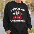 Funny Cornhole - I Suck At Cornhole Sweatshirt Gifts for Him
