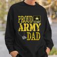 Funny Gift For Mens Proud Army Dad Military Pride V2 Sweatshirt Gifts for Him