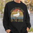 Funny Goose Worlds Silliest Goose On The Loose Vintage Sweatshirt Gifts for Him