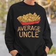 Funny Nacho Average Uncle Cinco De Mayo Mexican Foodie Sweatshirt Gifts for Him