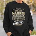 Herren Alle Männer Sind Gleich Legenden Werden Januar Geboren Sweatshirt Geschenke für Ihn