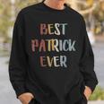 Herren Best Patrick Ever Retro Vintage Vornamen Geschenk Sweatshirt Geschenke für Ihn