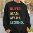 Herren Käufer Mann Mythos Legende Sweatshirt Geschenke für Ihn