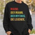 Herren Mario Der Mann Der Mythos Die Legende Sweatshirt Geschenke für Ihn