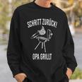 Herren Schritt Zurück Opa Grillt Sweatshirt Geschenke für Ihn