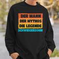 Herren Schwiegersohn Der Mann Der Mythos Die Legende Geschenk Sweatshirt Geschenke für Ihn