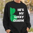 Hes My Lucky Charm Funny St Patricks Day Couple Sweatshirt Gifts for Him