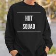 Hiit Squad Novelty Gym Workout Gift Sweatshirt Gifts for Him