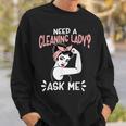 Housekeeping Retro Woman Need A Cleaning Lady Ask Me Sweatshirt Gifts for Him