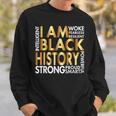I Am Black Woman Black History Month Apparel Melanin African Sweatshirt Gifts for Him