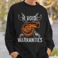 I Void Warranties Car Auto Mrcahnic Repairman Gift Sweatshirt Gifts for Him