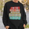 Im The Best Thing My Husband Ever Found On Internet Funny Sweatshirt Gifts for Him