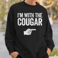 Im With The Cougar Matching Cougar Sweatshirt Gifts for Him