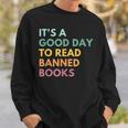Its A Good Day To Read Banned Books Banned Books Sweatshirt Gifts for Him