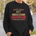 Its An Art Thing You Wouldnt Understand Art For Art Men Women Sweatshirt Graphic Print Unisex Gifts for Him