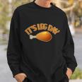 Its Leg Day Funny Thanksgiving Sweatshirt Gifts for Him