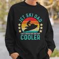 Jet Ski Dad Like A Regular Dad But Cooler Vintage Sweatshirt Gifts for Him