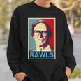 John Rawls Hpoe Graphic Sweatshirt Gifts for Him John Rawls Hpoe Graphic Sweatshirt Gifts for Him