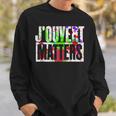 Jouvert Matters - Caribbean Carnival Soca Party Festival Sweatshirt Gifts for Him
