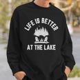 Lake Funny Life Is Better At Lake Vibes Campfire Lake Sweatshirt Gifts for Him