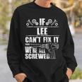 Lee Gift Name Fix It Funny Birthday Personalized Dad Idea Sweatshirt Gifts for Him