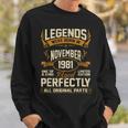 Legends Were Born In November 1981 Sweatshirt Gifts for Him