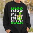 Leprechaun St Patrick’S Day Kiss Me I’M Black Sweatshirt Gifts for Him
