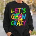 Lets Glow Crazy Glow Party 80S Retro Costume Party Lover Sweatshirt Gifts for Him