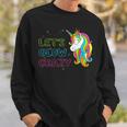 Lets Glow Crazy - Glow Party - Unicorn Lover - Birthday Sweatshirt Gifts for Him