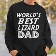 Lizard Lover Fathers Day Funny Gift Worlds Best Lizard Dad Sweatshirt Gifts for Him