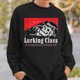 Lurking-Class If Yer Gunna Be Dumb You Better Be Tuff” Sweatshirt Gifts for Him