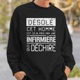 Lustiges Sweatshirt Désolé, cet homme est déjà pris für Krankenpfleger-Partner Geschenke für Ihn