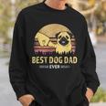 Mens Best Dog Dad Ever Pug Retro Design Proud Vintage Puppy Lover Sweatshirt Gifts for Him