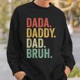 Mens Dada Daddy Dad Bruh Funny Fathers Day Dad Vintage Sweatshirt Gifts for Him