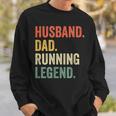 Mens Funny Runner Husband Dad Running Legend Vintage Sweatshirt Gifts for Him