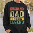 Mens Husband Dad Tennis Legend Fathers Day Vintage Sweatshirt Gifts for Him