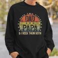 Mens I Have Two Titles Dad And Papa I Rock Them Both Vintage Sweatshirt Gifts for Him