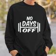 Mens No Days Off Dumbbells Green Men Women Sweatshirt Graphic Print Unisex Gifts for Him Mens No Days Off Dumbbells Green Men Women Sweatshirt Graphic Print Unisex Gifts for Him