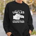 Mens Only The Best Uncles Get Promoted To Godfather Sweatshirt Gifts for Him