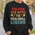 Mens Pickleball Funny Husband Dad Legend Vintage Fathers Day Sweatshirt Gifts for Him