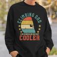 Mens Rock Climbing Dad Vintage Mountain Climber Fathers Day Gift Sweatshirt Gifts for Him